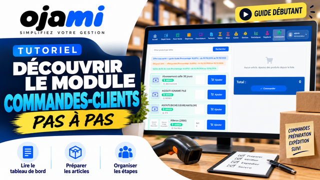 Commandes clients — découverte | Tutoriel Ojami