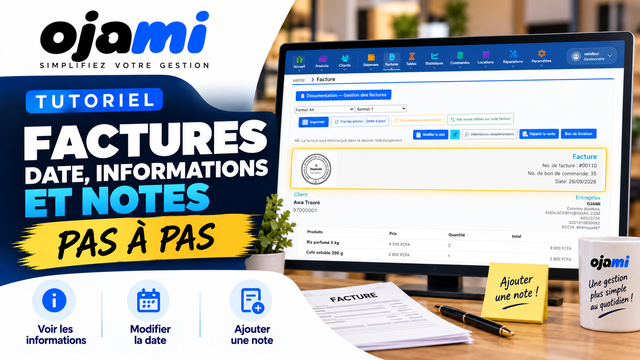 Factures — Date, informations et notes | Tutoriel Ojami