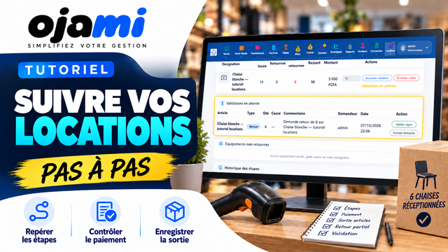 Locations — sorties, retours et clôture | Tutoriel Ojami