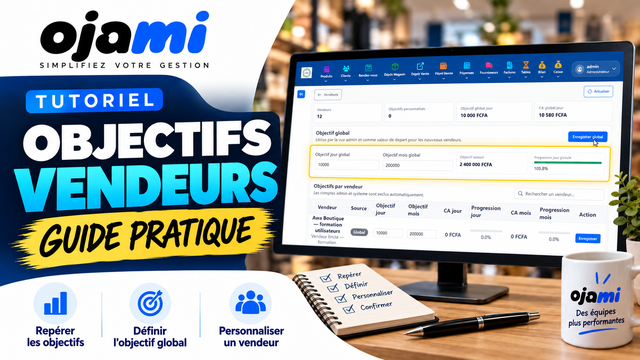 Objectifs vendeurs | Tutoriel Ojami
