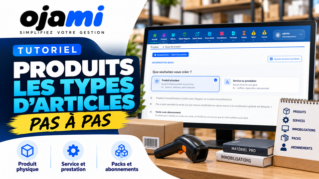 Produits — Les types d'articles | Tutoriel Ojami