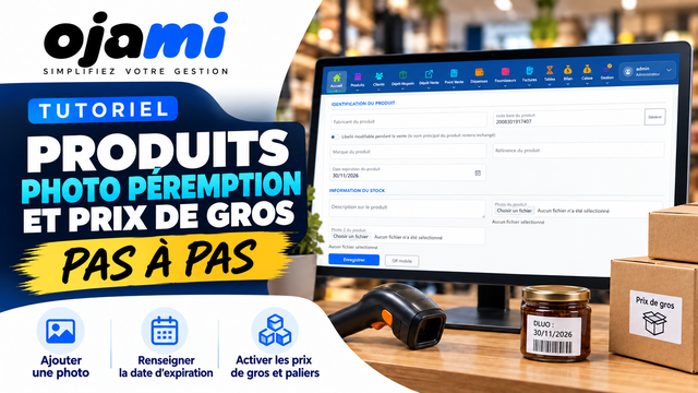 Produits — Photo péremption et prix de gros | Tutoriel Ojami