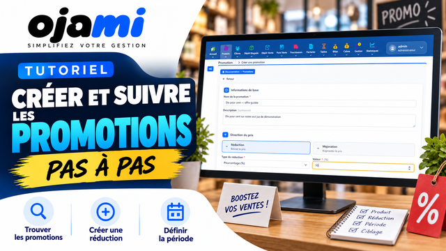Créer et suivre les promotions | Tutoriel Ojami