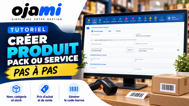 Créer produit, pack ou service | Tutoriel Ojami