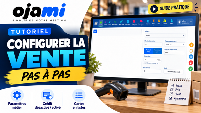 Configurer la vente | Tutoriel Ojami