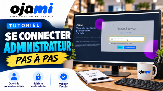 Connexion administrateur | Tutoriel Ojami